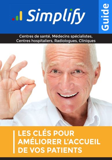 Le guide pour bien accueillir sa patientèle